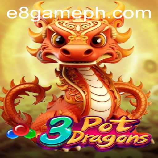 3PotDragons: A Comprehensive Look into the E8 Game Phenomenon