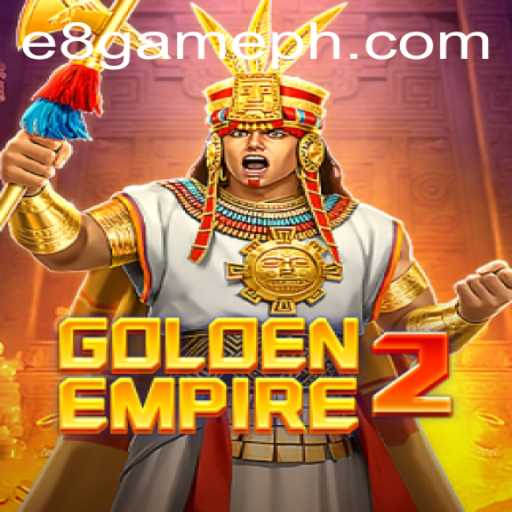 GoldenEmpire2: An Exciting Journey in the Realm of E8 Game